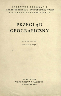 Przegląd Geograficzny T. 48 z. 4 (1976)