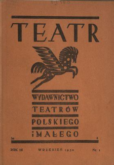 Teatr : wydawnictwo Teatru Polskiego 1930/1931 N.1