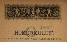 "Homunkulus" poetyczne zwierciadło naszych czasów