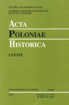 Acta Poloniae Historica T. 89 (2004), Strony tytułowe, spis treści