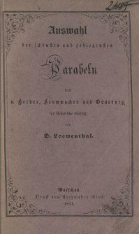 Auswahl der schönsten und gediegensten Parabeln von v. Herder, Krummacher und Günsburg