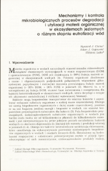 Mechanizmy i kontrola mikrobiologicznych procesów degradacjii utylizacji materii organicznej w ekosystemach jeziornych o różnym stopniu eutrofizacji wód