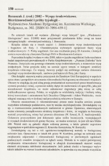 Banaszak J. (red.) 2002 - Wyspy środowiskowe. Bioróżnorodność i próby typologii - Wydawnictwo Akademii Bydgoskiej im. Kazimierza Wielkiego, Bydgoszcz, ss. 302. [ISBN 83-7096-459-1]