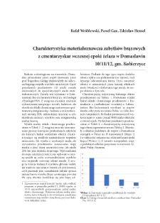 Charakterystyka materiałoznawcza zabytków brązowych z cmentarzyska z wczesnej epoki żelaza w Domasławiu 10/11/12, gm. Kobierzyce