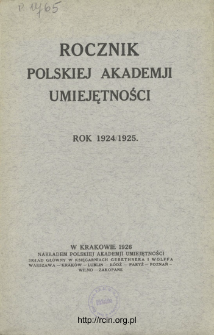 Rocznik Polskiej Akademii Umiejętności. Rok 1924/1925