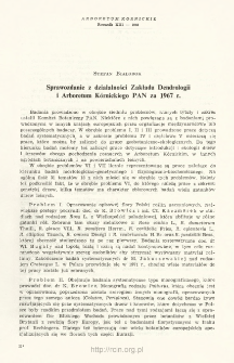 Sprawozdanie z działalności Zakładu Dendrologii i Arboreum Kórnickiego PAN za rok 1967