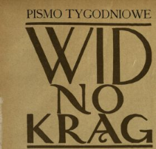 Widnokrąg : pismo tygodniowe