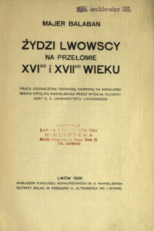 Żydzi lwowscy na przełomie XVI-go i XVII-go wieku