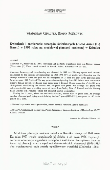 Kwitnienie i zamieranie szczepów świerkowych (Picea abies (L.) Karst.) w 1993 roku na modelowej plantacji nasiennej w Kórniku