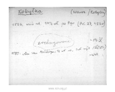 Kobyłka. Kartoteka powiatu warszawskiego w średniowieczu. Kartoteka Słownika historyczno-geograficznego Mazowsza w średniowieczu