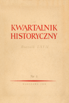 Kwartalnik Historyczny R. 67 nr 1 (1960), Miscellanea