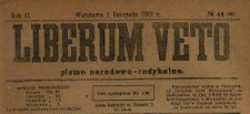Liberum Veto : pismo narodowo-radykalne 1919 N.44