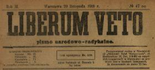 Liberum Veto : pismo narodowo-radykalne 1919 N.47