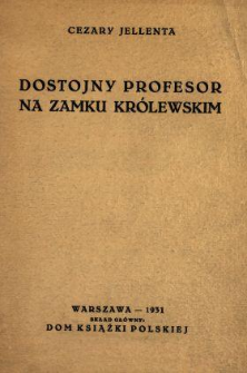 Dostojny profesor na Zamku Królewskim