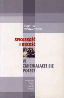 Swojskość i obcość w zmieniającej się Polsce