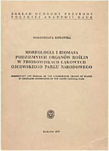 Morphology and biomass of the underground organs of plants in grassland communities of the Ojców National Park