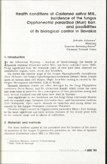 Health conditions of Castanea sativa Mill., incidence of the fungus Cryphonectria parasitica (Murr) Barr.and possibilities of its biological control in Slovakia