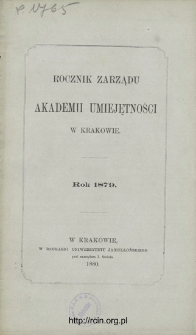 Rocznik Zarządu Akademii Umiejętności w Krakowie, Rok 1879