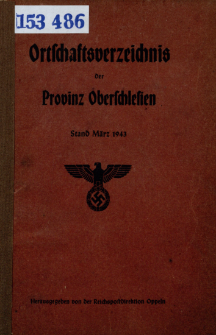 Ortschaftsverzeichnis der Provinz Oberschlesien : Stand März 1943