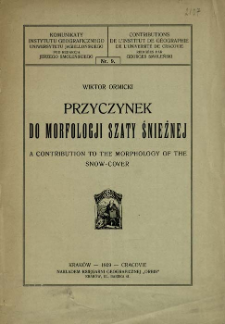 Przyczynek do morfologji szaty śnieżnej = A contribution to the morphology of the snow-cover