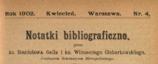 Notatki Bibliograficzne 1902 N.4