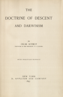 The doctrine of descent and darwinism