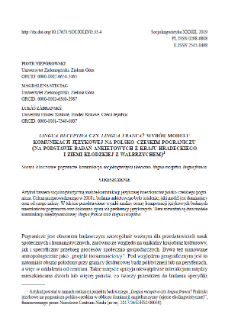 Lingua receptiva or lingua franca? The choices of linguistic communication model on Polish-Czechborderland (based on the survey conducted in Hradec Králové Region and Kłodzko Land with Wałbrzych)