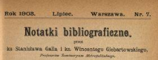 Notatki Bibliograficzne 1903 N.7