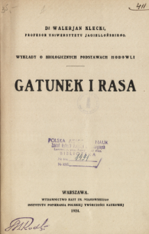 Gatunek i rasa : wykłady o biologicznych podstawach hodowli