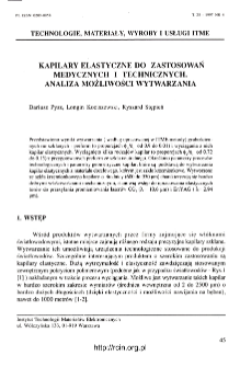 Kapilary elastyczne do zastosowań medycznych i technicznych. Analiza mozliwości wytwarzania =