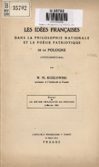 Les idées françaises dans la philosophie nationale et la poésie patriotique de la Pologne : (introduction)