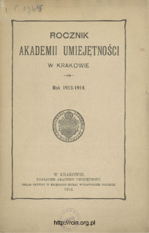 Rocznik Akademii Umiejętności w Krakowie, Rok 1913/1914