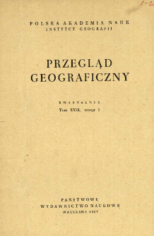 Przegląd Geograficzny T. 29 z. 1 (1957)