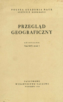 Przegląd Geograficzny T. 26 z. 1 (1954)