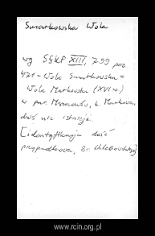 Smarkowska Wola. Files of Czersk district in the Middle Ages. Files of Historico-Geographical Dictionary of Masovia in the Middle Ages