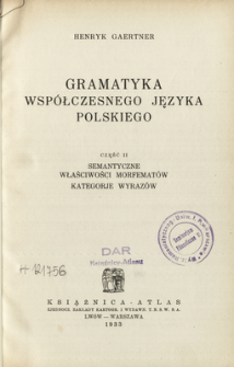 Semantyczne właściwości morfematów, kategorje wyrazów