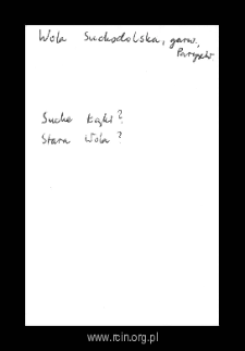 Wola Suchodolska. Files of Czersk district in the Middle Ages. Files of Historico-Geographical Dictionary of Masovia in the Middle Ages