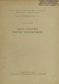 Kras gipsowy Niecki Nidziańskiej = Gypsum karst of the Nida Trough = Gipsovyj karst Nidzjanskoj Mul'dy