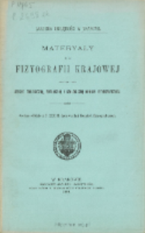 Materyały do fizyografii Krajowe, T. 33, 1898j
