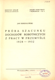 Próba szacunku dochodów robotniczych z pracy w przemyśle 1928-1932