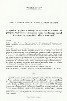 Antagonizm grzybów z rodzaju Trichoderma w stosunku do patogena Phytophthora cinnamomi Rands wywołującego zgorzel korzeniową na sadzonkach roślin wrzosowatych