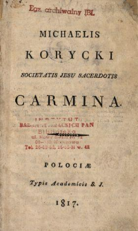 Michaelis Korycki Societatis Jesu sacerdotis Carmina.
