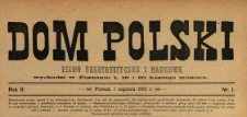 Dom Polski : pismo beletrystyczne i naukowe 1889 N.1
