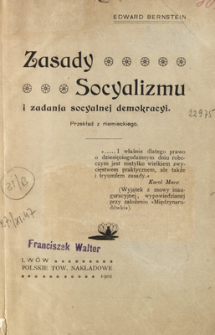 Zasady socyalizmu i zadania socyalnej demokracyi