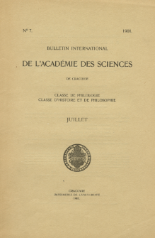 Bulletin International de L'Académie des Science de Cracovie : Classe de Philologie : Classe d'Histoire et de Philosophie.