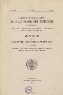 Bulletin International de L'Académie des Sciences de Cracovie. Classe des Sciences Mathématiques et Naturelles. Anzeiger der Akademie der Wissenschaften in Krakau. Mathematisch-Naturwissenschaftliche Klasse. Reihe B, Biologische Wissenschaften. Série B, Sciences Naturelles, No 4