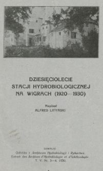 Dziesięciolecie Stacji Hydrobiologicznej na Wigrach (1920-1930)