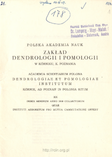 XX. Index Seminum Anno 1958 Collectorum Quae Instituti Arboretum Pro Mutua Commutatione Offer