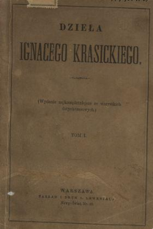 Dzieła Ignacego Krasickiego. T. 1.
