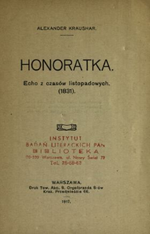 Honoratka : echo z czasów listopadowych (1831)